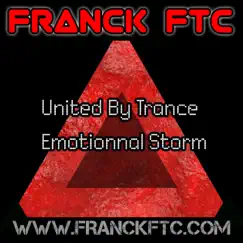 United by Trance - Single by Franck Ftc album reviews, ratings, credits
