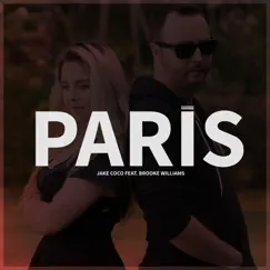 Paris (Acoustic) [feat. Brooke Williams] - Single by Jake Coco album reviews, ratings, credits