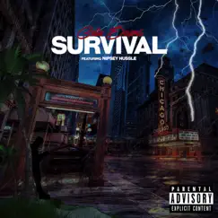 Survival (feat. Nipsey Hussle) - Single by Cels Dupri album reviews, ratings, credits