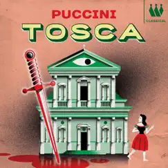 Tosca, S. 69, Act I: Ed io venivo a lui tutta dogliosa Song Lyrics