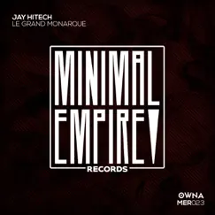Le Grand Monarque - Single by JAY HITECH album reviews, ratings, credits
