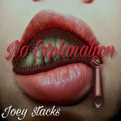 No Explanation Song Lyrics