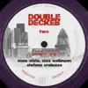 Double Decker TWO - EP album lyrics, reviews, download