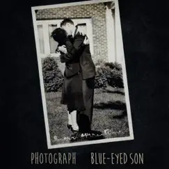 Photograph - Single by Blue-Eyed Son album reviews, ratings, credits