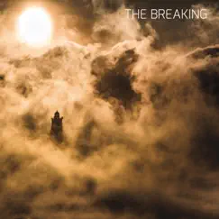 The Breaking by The Breaking album reviews, ratings, credits