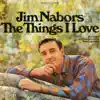 The Things I Love album lyrics, reviews, download