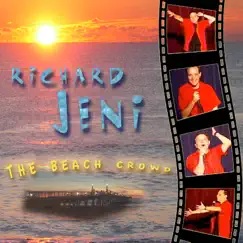 The Beach Crowd by Richard Jeni album reviews, ratings, credits
