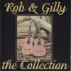 Rob & Gilly the Collection (Instrumental) album lyrics, reviews, download