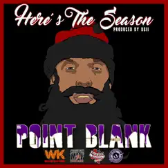 Here's the Season - Single by Point Blank album reviews, ratings, credits