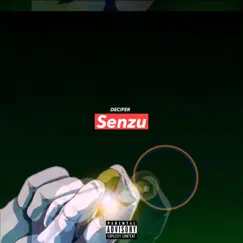 Senzu (feat. B.B.Production Records) - Single by Decifer album reviews, ratings, credits