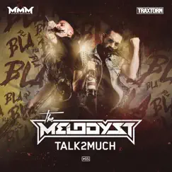 Talk2much (Edit) Song Lyrics