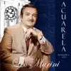 Acuarela Romántica: Leo Marini, Vol. 1 album lyrics, reviews, download