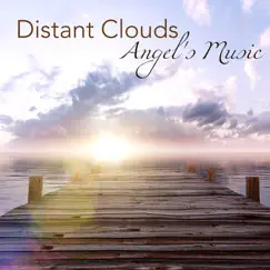 Distant Clouds Angel's Music – Water Soothing Liquid Sounds for Inner Peace and Sleep by Old Field in Mind & Angels album reviews, ratings, credits