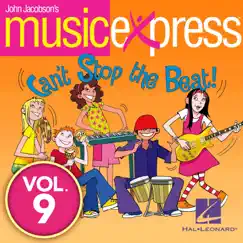 John Jacobson's Music Express, Vol. 9 by John Jacobson album reviews, ratings, credits