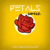 Petals (#YESAHWEDNESDAY) - Single album lyrics, reviews, download