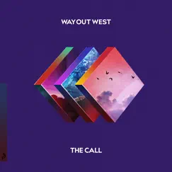 The Call (feat. Doe Paoro) - Single by Way Out West album reviews, ratings, credits