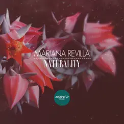 Naturality - Single by Mariana Revilla album reviews, ratings, credits