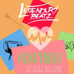 Heart Beat (feat. Mr Eazi) - Single by Legendury Beatz album reviews, ratings, credits