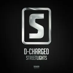 Streetlights - Single by D-Charged album reviews, ratings, credits