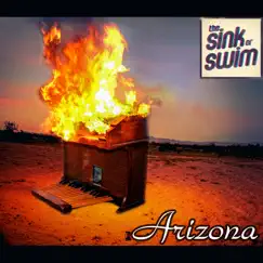 Arizona - Single by The Sink or Swim album reviews, ratings, credits
