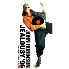 JEALOUSY'96 - EP by JOHN ROBINSON album reviews, ratings, credits