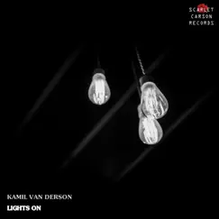 Lights On - EP by Kamil Van Derson album reviews, ratings, credits