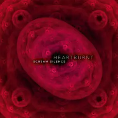 Heartburnt by Scream Silence album reviews, ratings, credits