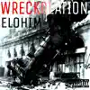 Wreckreation - Single album lyrics, reviews, download