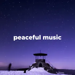 Peaceful Music - Soft Calming Music by Sweet Dreams album reviews, ratings, credits