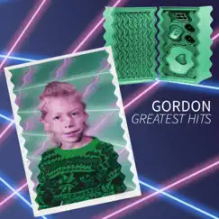 Greatest Hits by Gordon album reviews, ratings, credits