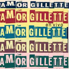 Amor Gillette (En Vivo) Song Lyrics