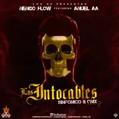 Los Intocables (feat. Anuel AA) - Single by Ñengo Flow & Sinfónico album reviews, ratings, credits