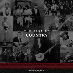 American Epic: The Best of Country by Various Artists album reviews, ratings, credits