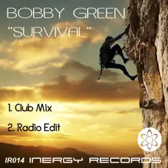 Survival - Single by Bobby Green album reviews, ratings, credits