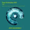 Exia Underplay 003 (Al Crosby & Eddie Lung vs. Keurich) - Single album lyrics, reviews, download