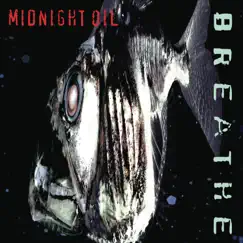 Breathe by Midnight Oil album reviews, ratings, credits