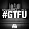 #Gtfu - Single album lyrics, reviews, download