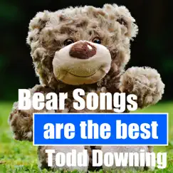 Bear Songs Are the Best Song Lyrics