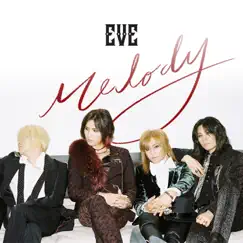 Melody (feat. Kim Hee Chul) - Single by EVE album reviews, ratings, credits