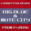 Big Blue / Mute City song lyrics