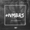#Nmbrs (feat. Aniya) - Single album lyrics, reviews, download