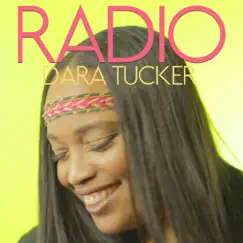 Radio - Single by Dara Tucker album reviews, ratings, credits