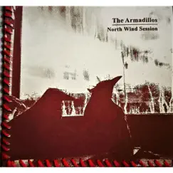 North Wind Session - EP by The Armadillos album reviews, ratings, credits