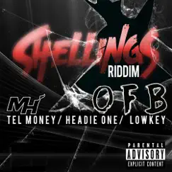 Shellings Riddim - Single by Tel Money, Headie One & Lowkey album reviews, ratings, credits