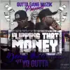 Flipping That Money (feat. Yo Gutta) - Single album lyrics, reviews, download