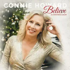 Believe by Connie Howard album reviews, ratings, credits