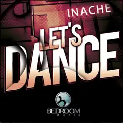 Let's Dance - Single by Inache album reviews, ratings, credits