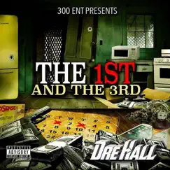 The 1st & the 3rd by Dre Hall album reviews, ratings, credits