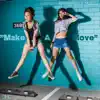 Make a Move (feat. Mufufu) - Single album lyrics, reviews, download
