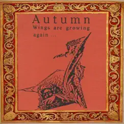 Wings Are Growing Again by Autumn album reviews, ratings, credits